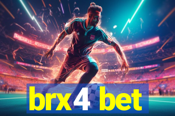 brx4 bet